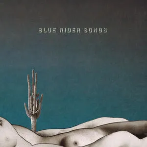 Blue rider songs